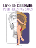 Livre de coloriage pour filles pas sages